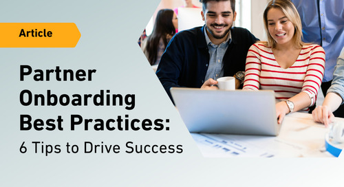 6 Partner Onboarding Best Practices to Drive Success