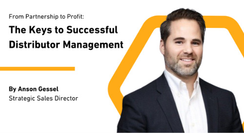 From Partnership to Profit: The Keys to Successful Distributor Management