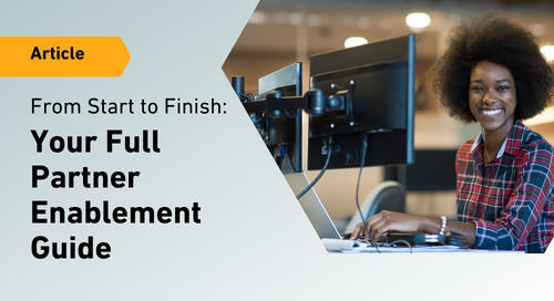 From Start to Finish: Your Full Partner Enablement Guide