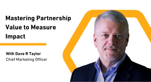 Analyst Insights Webinar: Mastering Partnership Value to Measure Impact