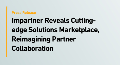 Impartner Reveals Cutting-Edge Solutions Marketplace, Reimagining Partner Collaboration