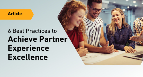 6 Best Practices to Achieve Partner Experience Excellence
